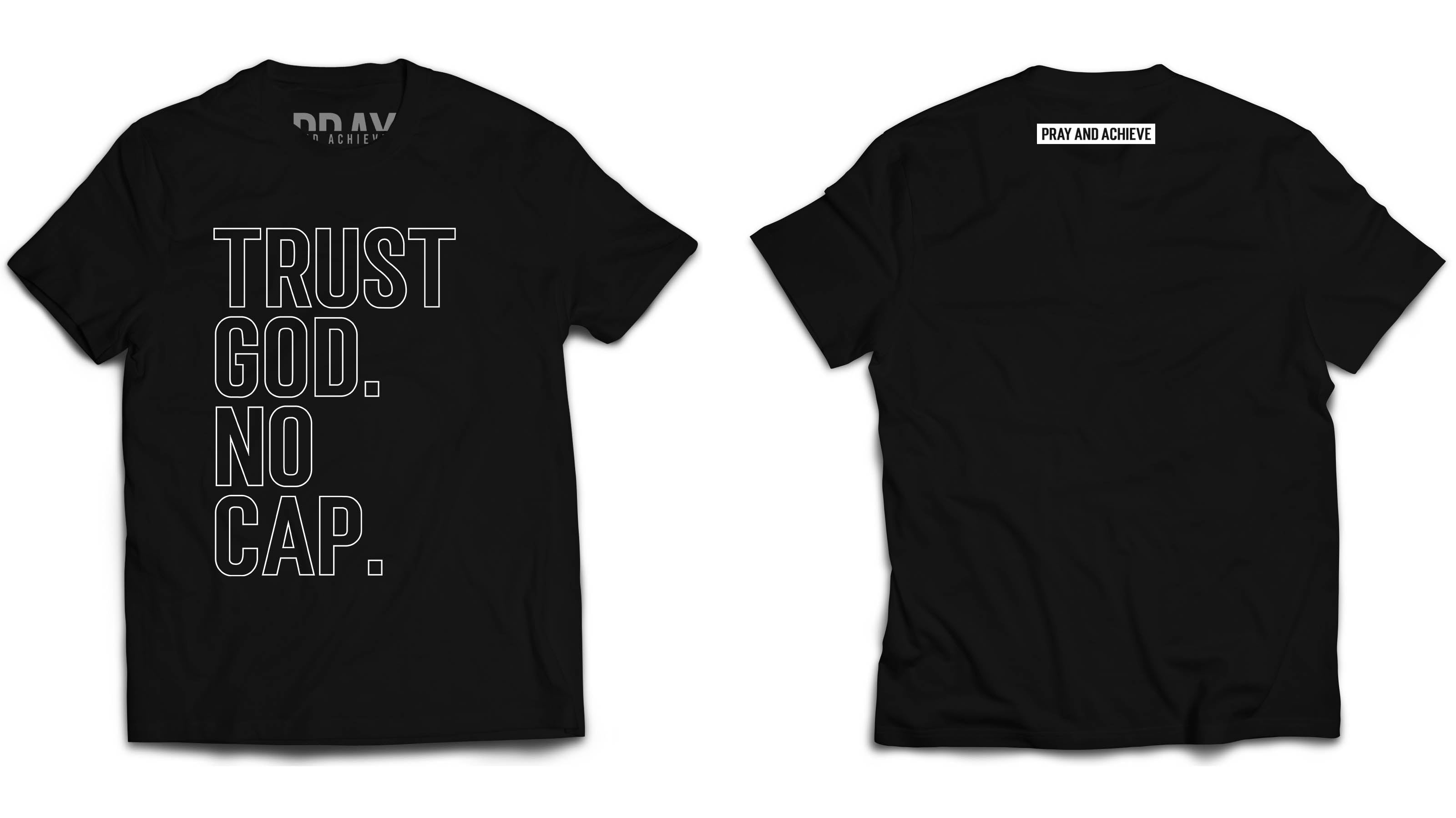 Trust God. No Cap. Outlined T-Shirt