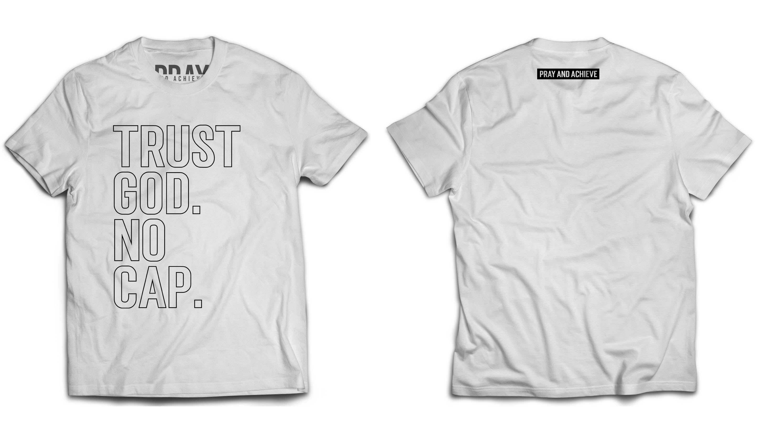 Trust God. No Cap. Outlined T-Shirt